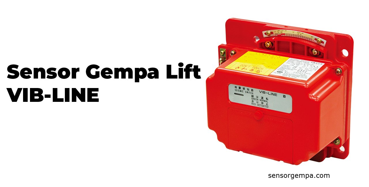 Sensor Gempa Lift VIB-LINE